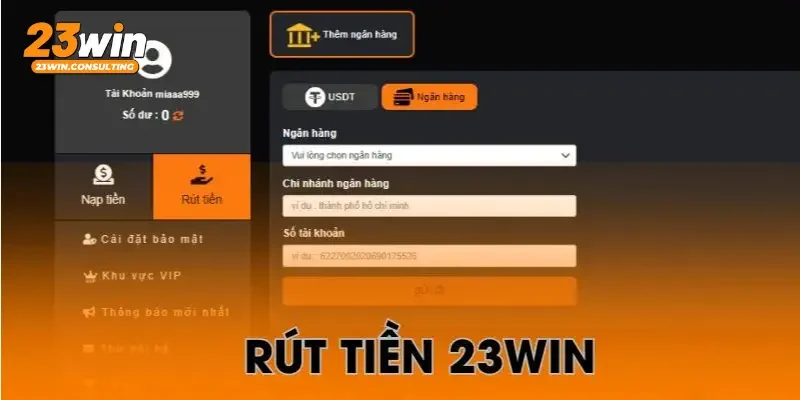 Xử lý nhanh mọi sự cố rút tiền 23win
